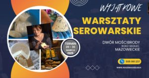 Warsztaty serowarskie na Mazowszu